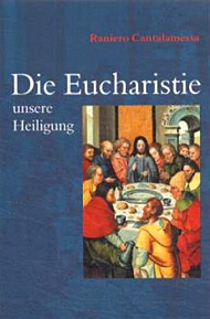 Buchempfehlung heilige-eucharistie.de: Die Eucharistie unsere Heiligung