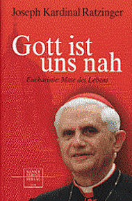 Buchempfehlung heilige-eucharistie.de: Gott ist uns nah – Eucharistie: Mitte des Lebens